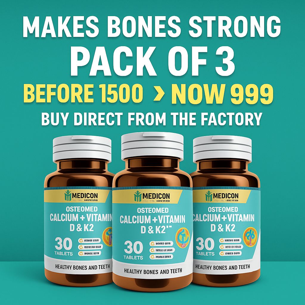 Pack Of 3 "Osteomed" Advanced Calcium Plus Vitamin D3 and K2 Essential Minerals – Comprehensive Bone Health Support for Stronger Bones and Improved Absorption 30Tablets