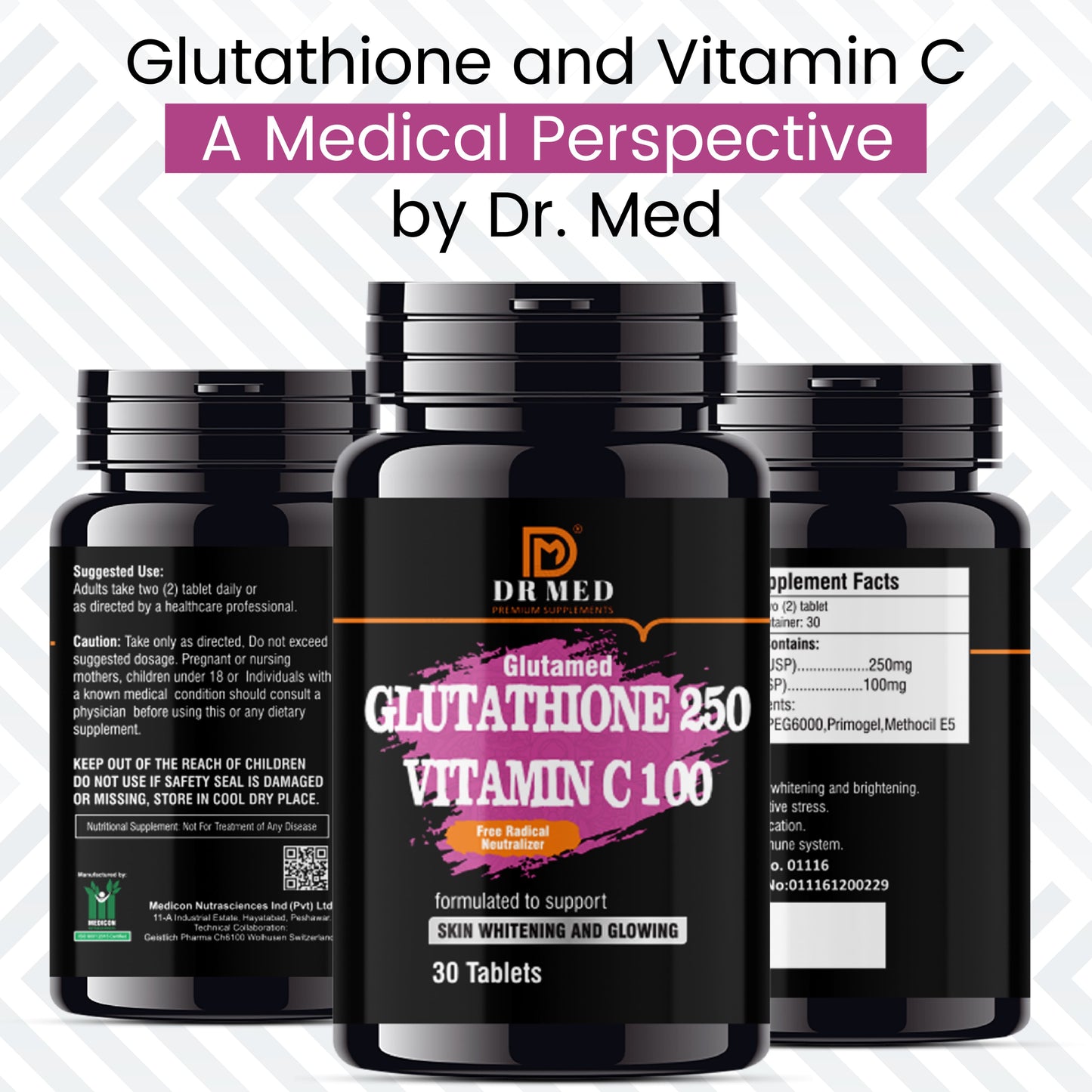 "DR MED Glutamed Glutathione 250, Vitamin C 100: Advanced Skin Brightening and Glowing Enhancement - 30 Tablets"